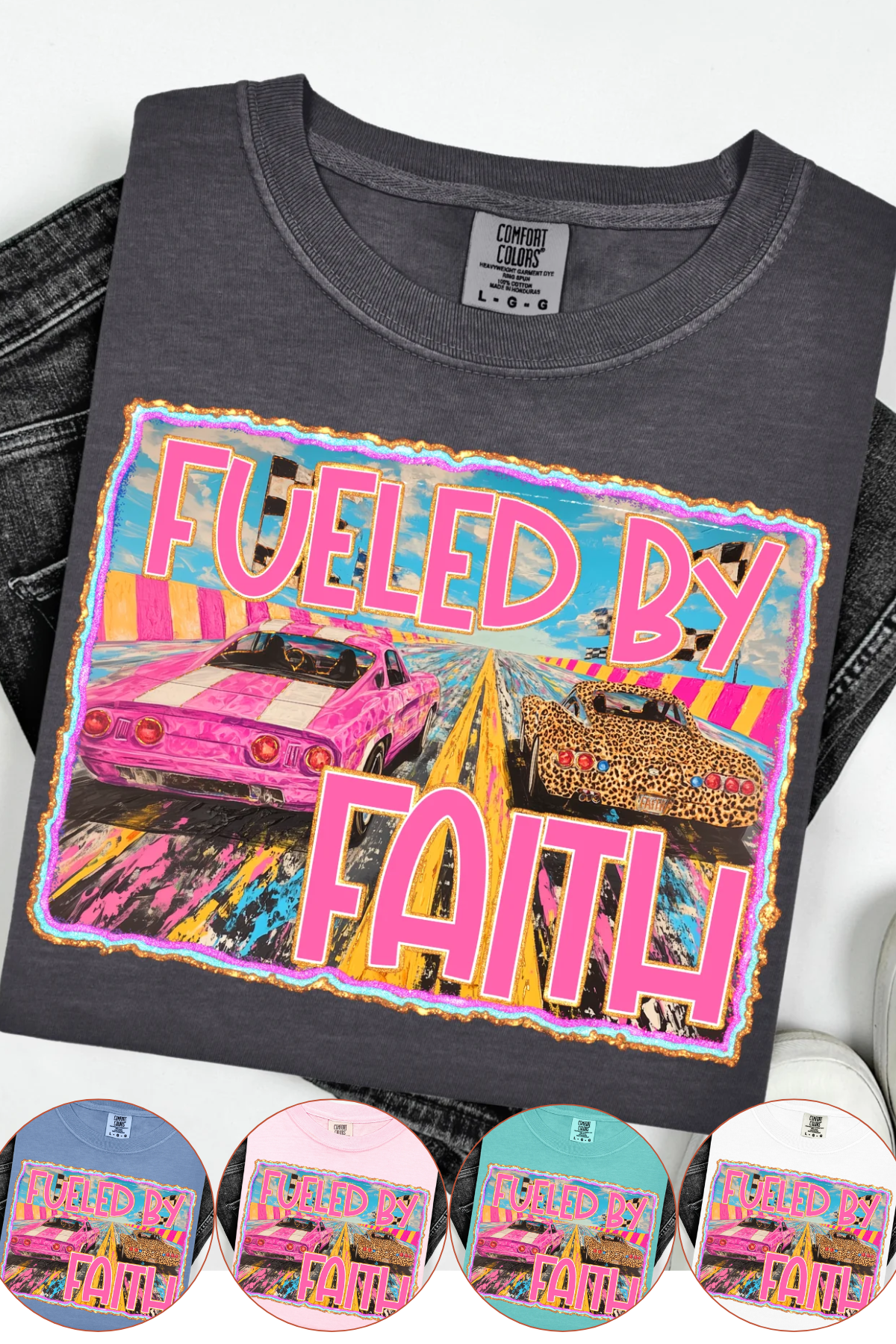 Fueled By Faith Comfort Colors T-Shirt