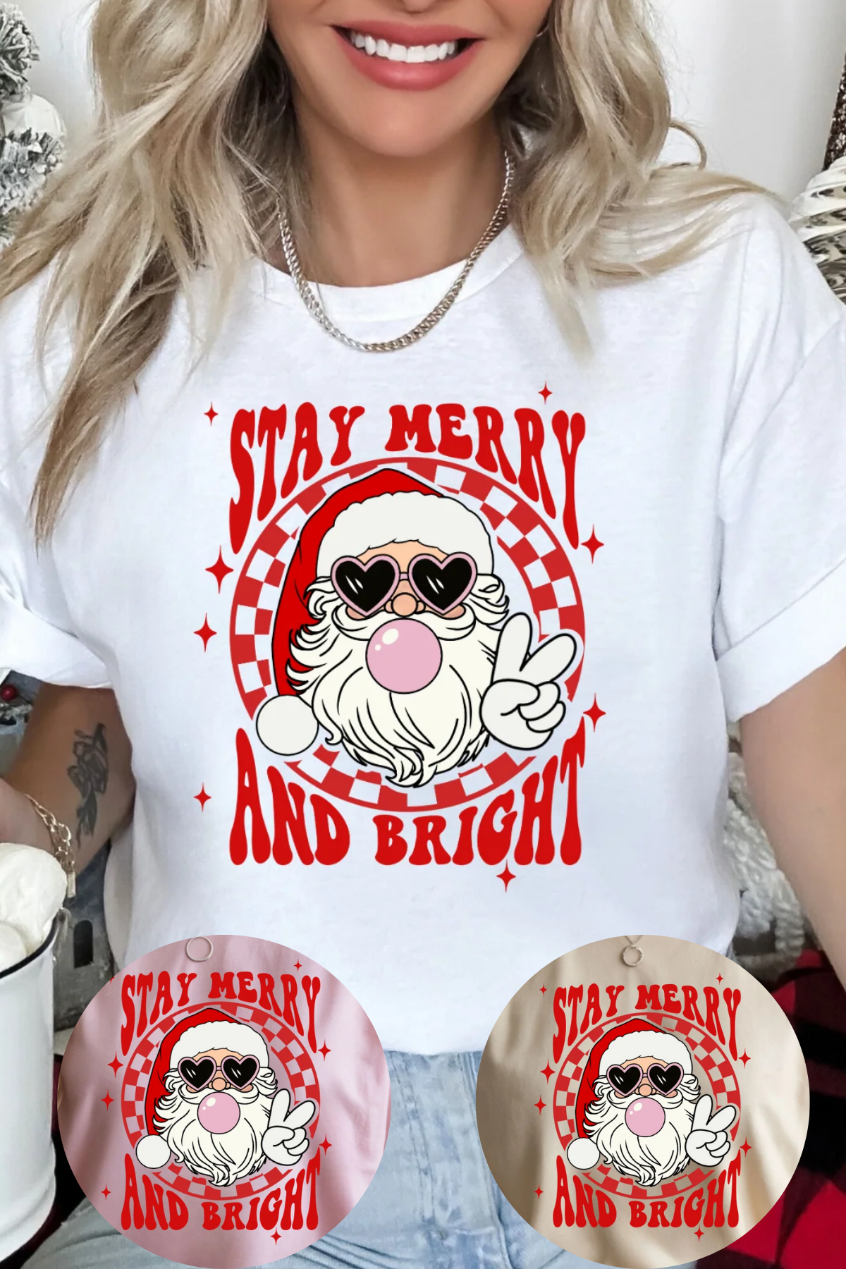 Stay Merry and Bright T-Shirt