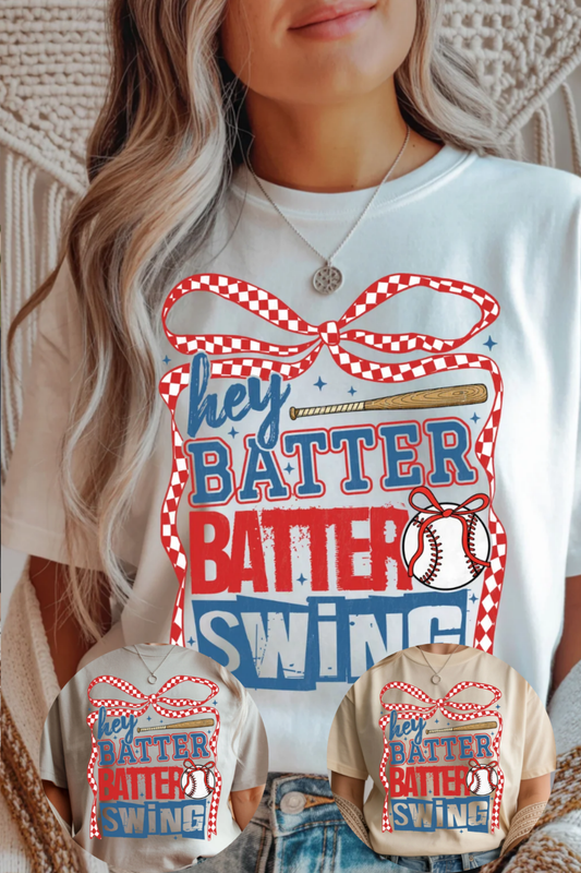 (3-30-26) Hey Batter Batter Graphic Tee