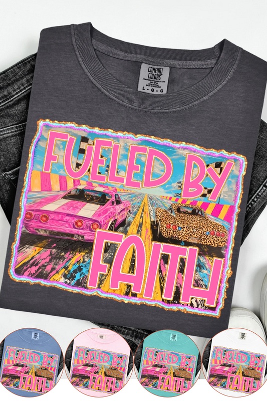 Fueled By Faith Comfort Colors T-Shirt