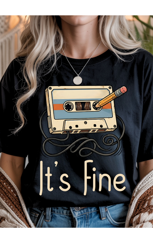 (8-10-26)It's Fine Graphic Tee
