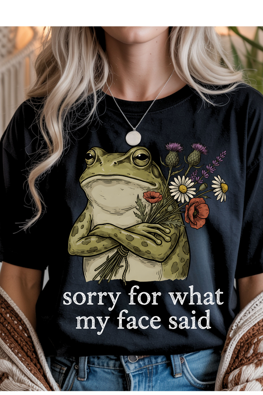 (9-14-26)Sorry For What My Face Said Graphic Tee