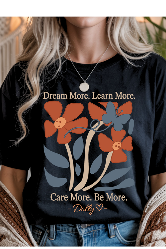 (9-21-26)Dream More Learn More Graphic Tee