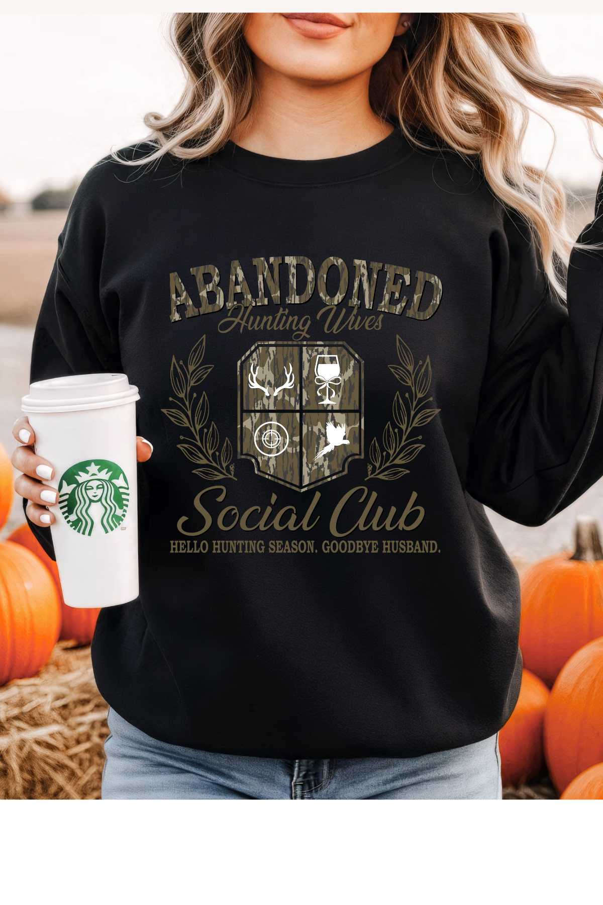 (9-26-25) Hunting Wives Sweatshirt