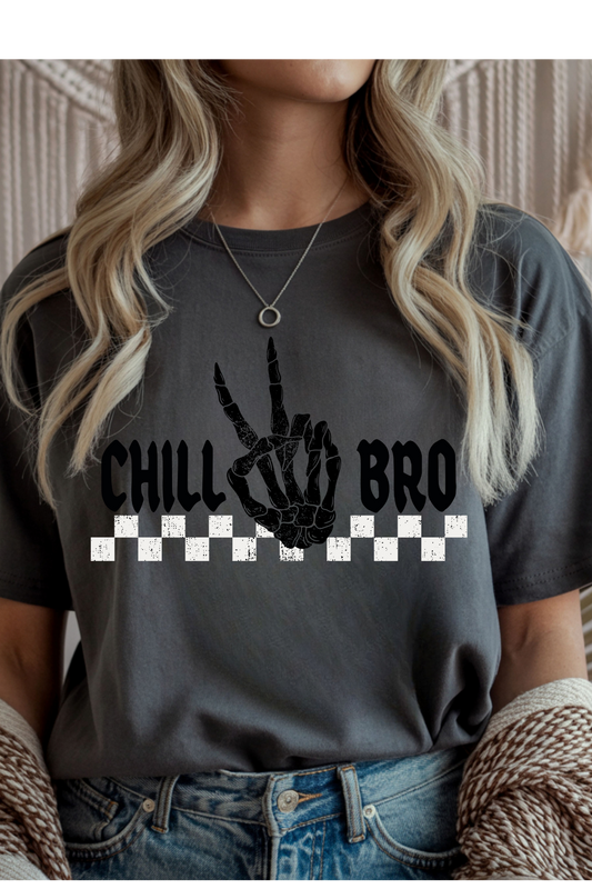 (10-12-26)Chill Bro Graphic Tee