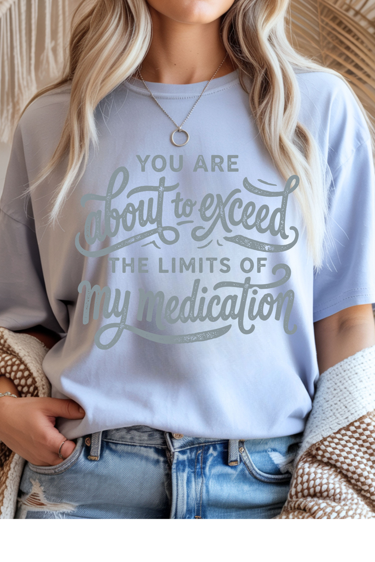 (8-3-26)My Medication Limits Graphic Tee