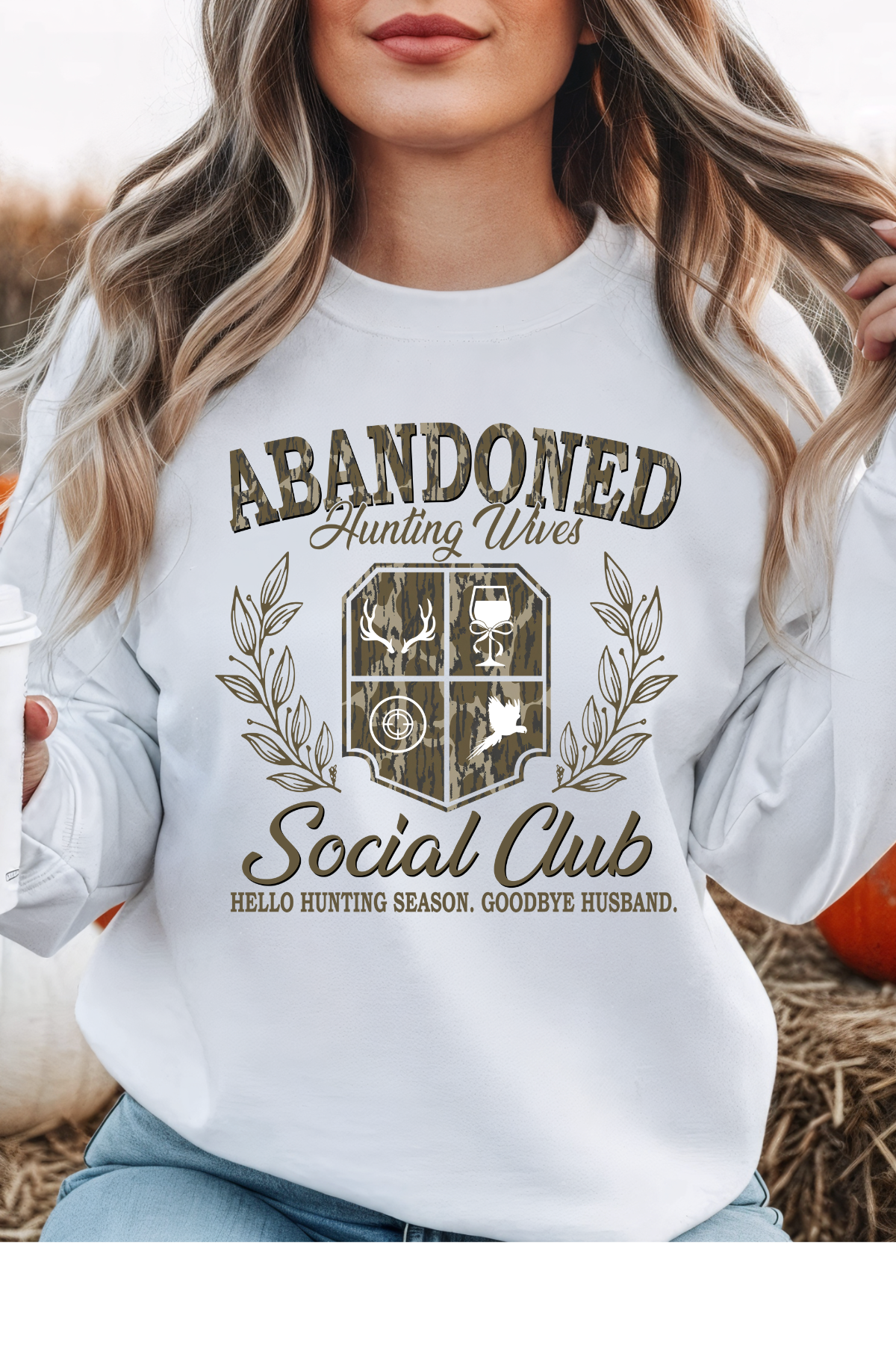(9-26-25) Hunting Wives Sweatshirt